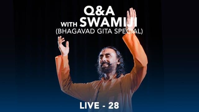 SMEx Session 28 - Q&A with Swamiji (Bhagavad Gita Special)