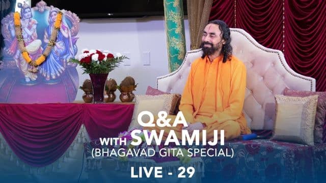 SMEx Session 29 - Q&A with Swamiji (Bhagavad Gita Special)