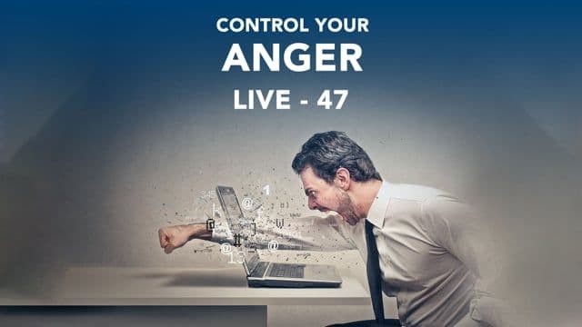 SMEx Session 47 - Control your Anger