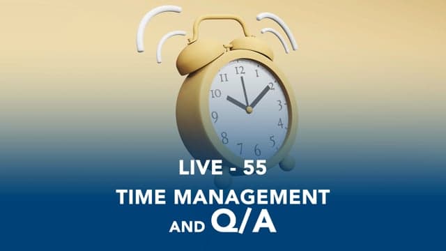 SMEx Session 55 - Time Management