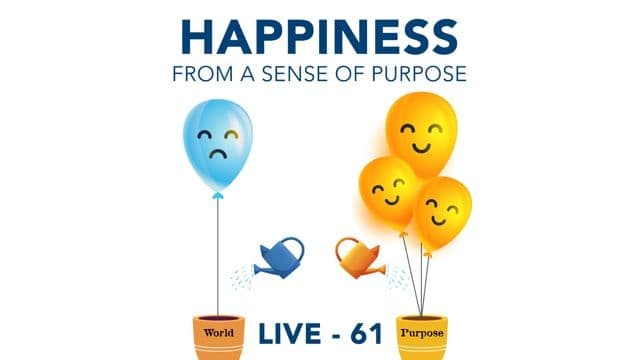 SMEx Session 61 - Happiness from a Sense of Purpose