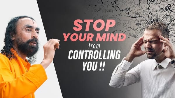 4 Ways to Stop Your Mind from Controlling You: Insights from Swami Mukundananda