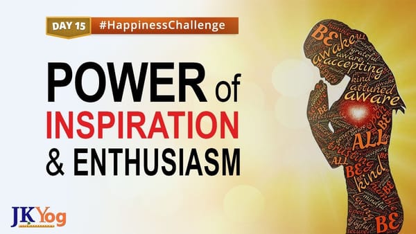 Power of Inspiration and Enthusiasm!