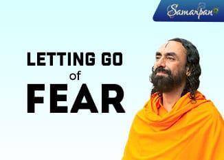 Letting Go of Fear