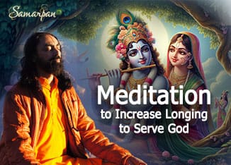 Meditation to Increase Longing to Serve God