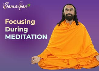 Focusing During Meditation