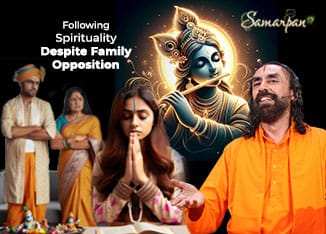 Following Spirituality Despite Family Opposition