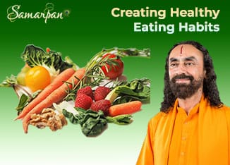 Creating Healthy Eating Habits