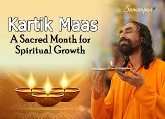 Kartik Maas: A Sacred Month for Spiritual Growth